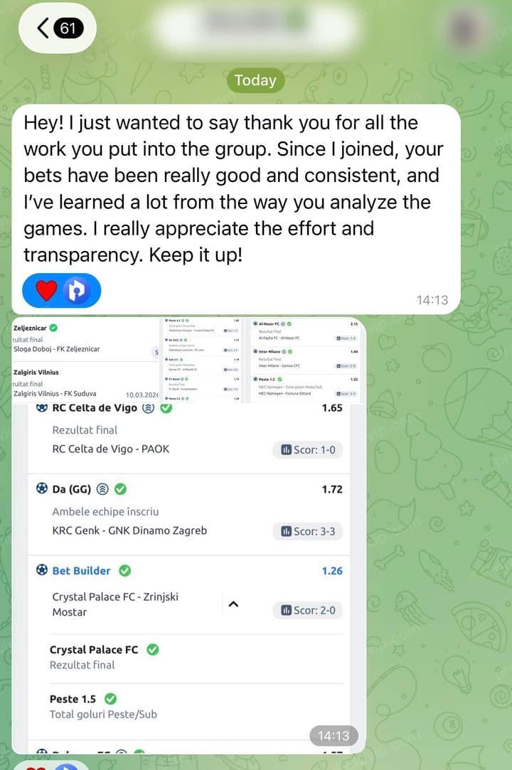Telegram review from Rares: Hey! I just wanted to say thank you for all the work you put into the group. Since I joined, your bets have been really good and consistent, and I've learned a lot from the way you analyze the games. I really appreciate the effort and transparency. Keep it up!