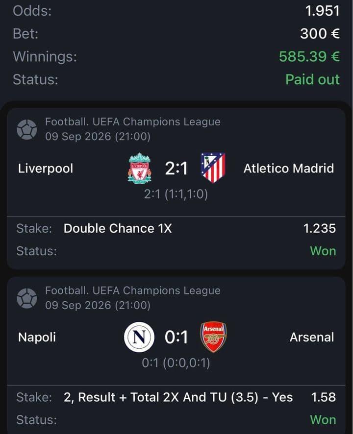 Winning bet slip: Liverpool 2:1 Atlético Madrid, Napoli 0:1 Arsenal
